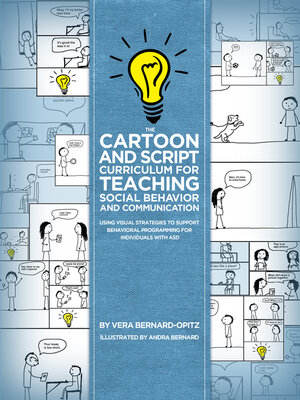 cover image of The Cartoon and Script Curriculum for Teaching Social Behavior and Communication